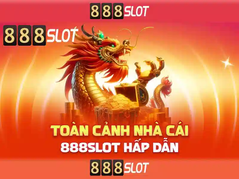 888slot: trải nghiệm chơi slot trực tuyến đáng chú ý