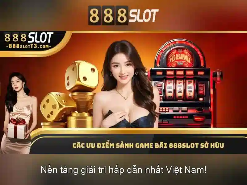 888slot - Khám phá nền tảng đánh bạc trực tuyến hàng đầu