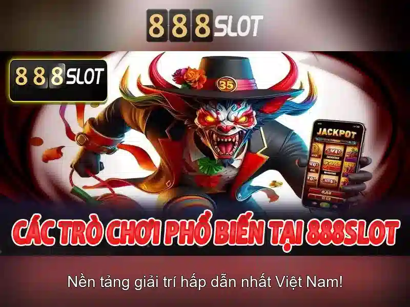 888slot - nền tảng casino trực tuyến hàng đầu