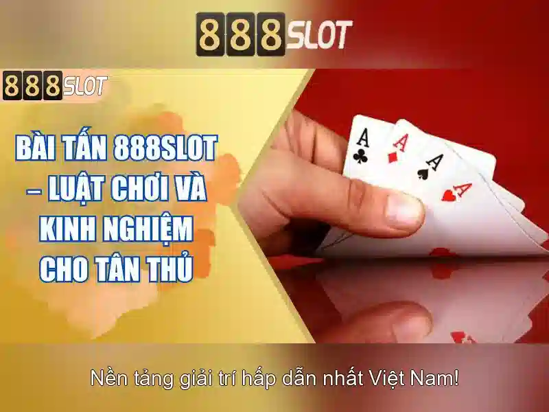 888slot - Trải nghiệm chơi slot trực tuyến tại Việt Nam