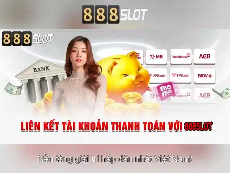 888slot - Đánh giá nền tảng máy đánh bạc trực tuyến nổi bật